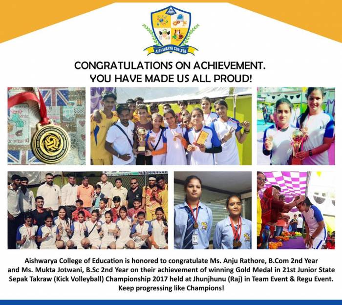 Achievement of winning Gold Medal in 21st Junior State Sepak Takraw (Kick Volleyball) Championship 2017 held at Jhunjhunu (Raj) in Team Event & Regu Event.